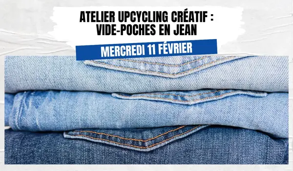 Atelier upcycling créatif - vide poches en jean recyclé