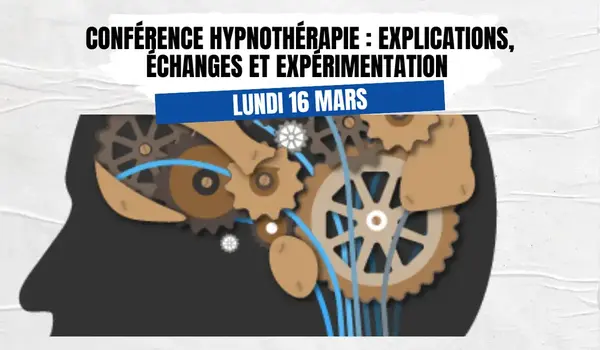 Conférence hypnothérapie : usages et bienfaits 