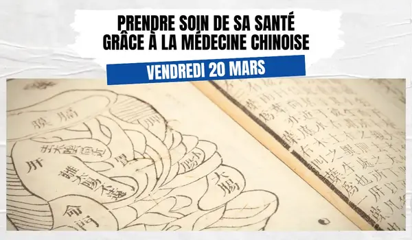 Conférence - atelier : prendre soin de sa santé grâce à la médecine chinoise