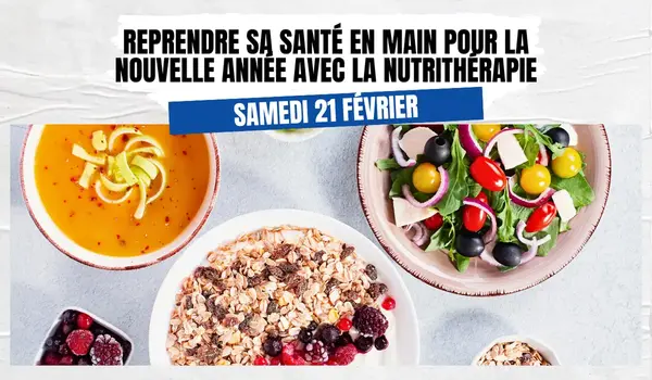 Conférence : reprendre sa santé en main pour la nouvelle année en nutrithérapie