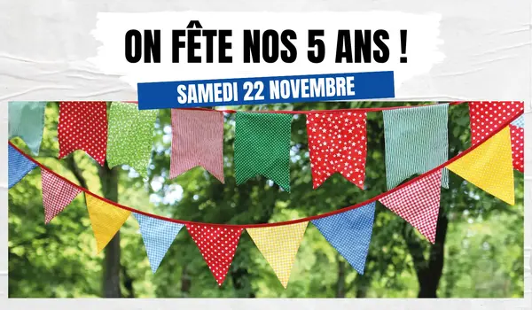 On fête nos 5 ans !
