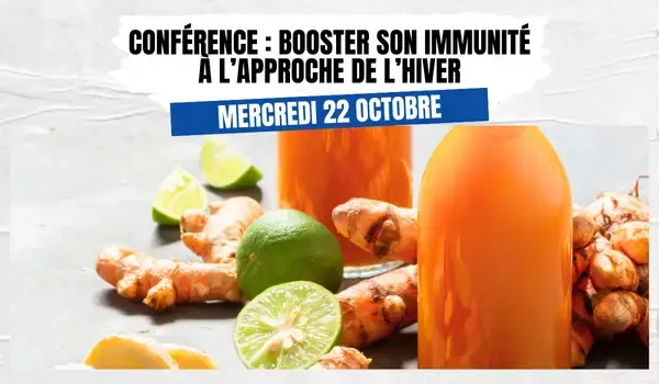 Conférence : booster son immunité à l'approche de l'hiver