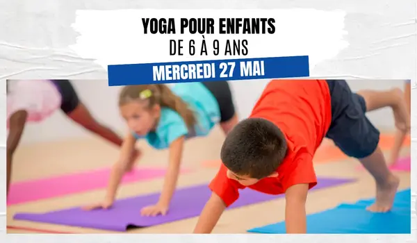 Yoga pour enfants de 6 à 9 ans