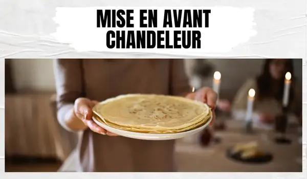 Mise en avant Chandeleur